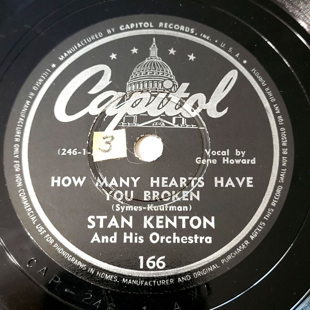 Stan Kenton 78 RPM "How Many Hearts Have You Broken" Capitol V+ 1944 Jazz